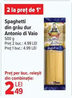 Carrefour Spaghetti din grâu dur Antonio di Vaio Ofertă
