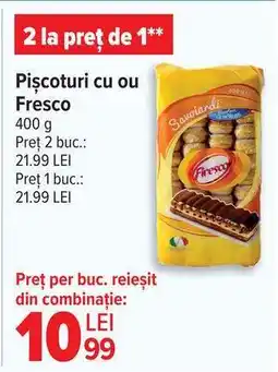 Carrefour Pișcoturi cu ou Fresco Ofertă