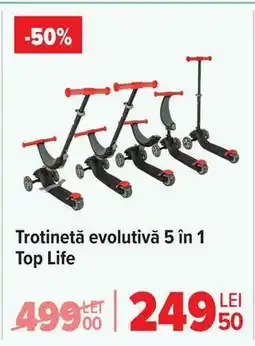 Carrefour Trotinetă evolutivă 5 în 1 Top Life Ofertă