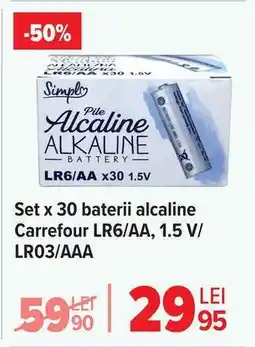 Carrefour Set x 30 baterii alcaline Carrefour LR6/AA Ofertă
