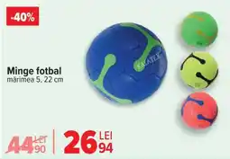 Carrefour Minge fotbal Ofertă