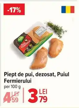 Carrefour Piept de pui, dezosat, Puiul Fermierului Ofertă