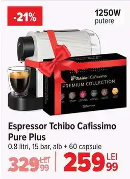 Carrefour Espressor Tchibo Cafissimo Pure Plus Ofertă