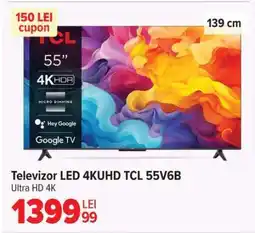 Carrefour Televizor LED 4KUHD TCL 55V6B Ofertă