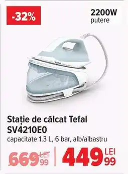 Carrefour Stație de călcat Tefal SV4210E0 Ofertă