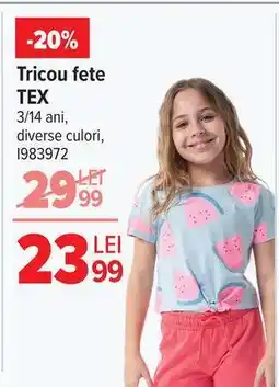 Carrefour Tricou fete TEX Ofertă