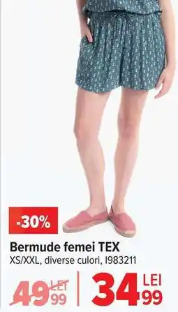 Carrefour Bermude femei TEX Ofertă