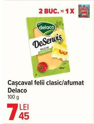 Carrefour Cașcaval felii clasic/afumat Delaco Ofertă