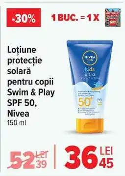 Carrefour Loțiune protecție solară pentru copii Swim & Play SPF 50, Nivea Ofertă