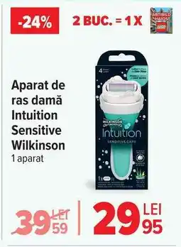 Carrefour Aparat de ras damă Intuition Sensitive Wilkinson Ofertă