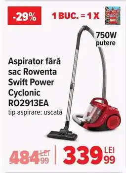 Carrefour Aspirator fără sac Rowenta Swift Power Cyclonic RO2913EA Ofertă