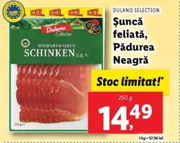 Lidl Dulano Selection Schwarzwälder Schinken Ofertă