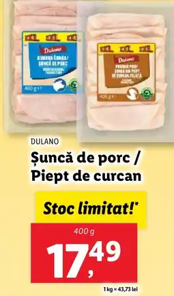Lidl DULANO Şuncă de porc / Piept de curcan Ofertă