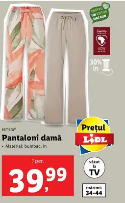 Lidl ESMARA Pantaloni damă Ofertă