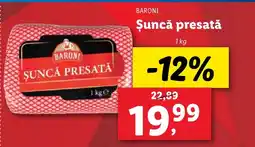 Lidl BARONI Şuncă presată Ofertă