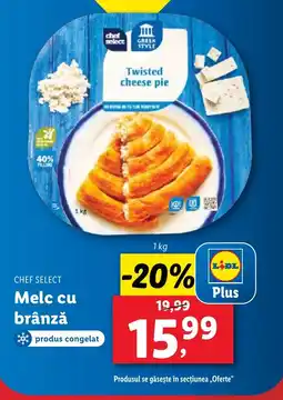 Lidl CHEF SELECT Melc cu brânză Ofertă