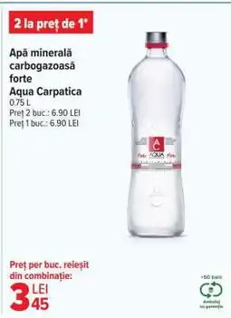 Carrefour Apă minerală carbogazoasă forte Aqua Carpatica Ofertă