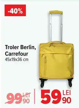 Carrefour Troler Berlin, Carrefour Ofertă