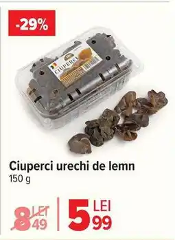 Carrefour Ciuperci urechi de lemn Ofertă