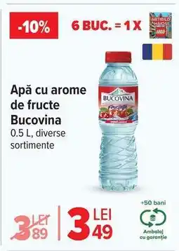 Carrefour Apă cu arome de fructe Bucovina Ofertă