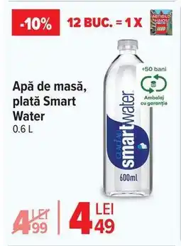 Carrefour Apă de masă, plată Smart Water 0.6 L Ofertă