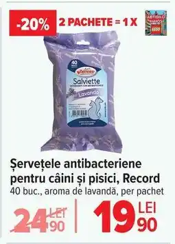 Carrefour Șervețele antibacteriene pentru câini și pisici, Record Ofertă