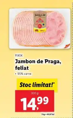 Lidl Jambon de Praga, feliat Ofertă