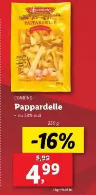 Lidl Pappardelle Ofertă