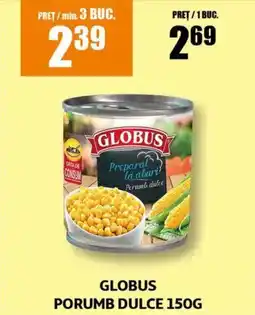 Auchan GLOBUS Porumb dulce Ofertă
