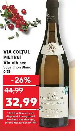 Kaufland VIA COLȚUL PIETREI Vin alb sec Ofertă