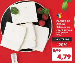Kaufland Pachet de acasă Telemea de capră şi vacă Ofertă