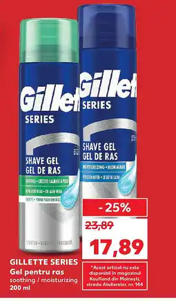 Kaufland GILLETTE Series Gel pentru ras Ofertă