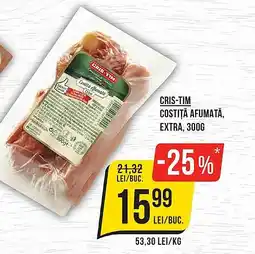 Mega Image CRIS-TIM Costiţă afumată, extra Ofertă