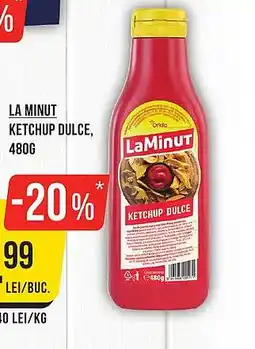 Mega Image LA MINUT Ketchup dulce Ofertă