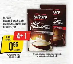 Mega Image LA FESTA Ciocolată caldă albă/ classic/neagră/cu gust de mentă Ofertă