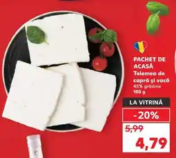 Kaufland PACHET DE ACASĂ Telemea de capră și vacă Ofertă