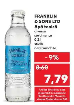 Kaufland FRANKLIN & SONS LTD Apă tonică Ofertă
