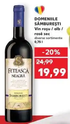 Kaufland DOMENIILE SÂMBUREȘTI Ofertă