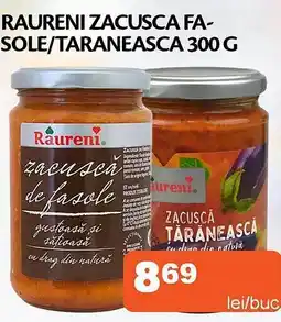 Unicarm Raureni zacusca fa- sole/taraneasca Ofertă