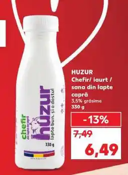 Kaufland HUZUR Chefir/ iaurt / sana din lapte capră Ofertă