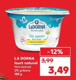 Kaufland LA DORNA laurt natural Ofertă