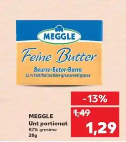 Kaufland MEGGLE Unt portionat Ofertă