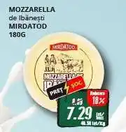 Diana Supermarket MOZZARELLA de Ibănești MIRDATOD 180G Ofertă