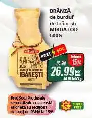 Diana Supermarket BRÂNZĂ de burduf de Ibănești MIRDATOD Ofertă