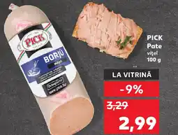 Kaufland PICK Pate Ofertă