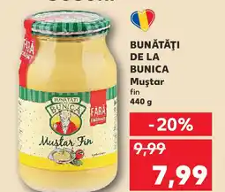 Kaufland BUNĂTĂŢI DE LA BUNICA Muştar Ofertă