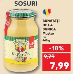 Kaufland BUNĂTĂȚI DE LA BUNICA Muștar fin Ofertă