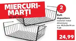 Kaufland Raft depozitare Ofertă