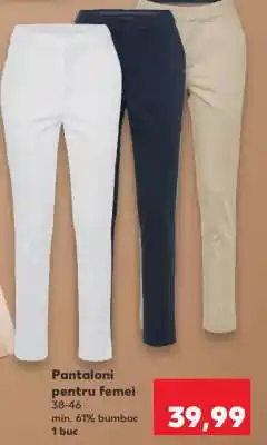 Kaufland Pantaloni pentru femei Ofertă