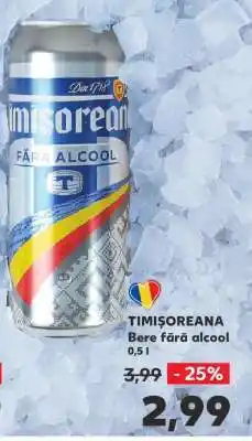 Kaufland TIMIȘOREANA Ofertă